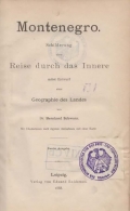 Schwarz Bernhard: Montenegro. Schilderung einer Reise durch das Innere nebst Entwurf einer Geographie des Landes